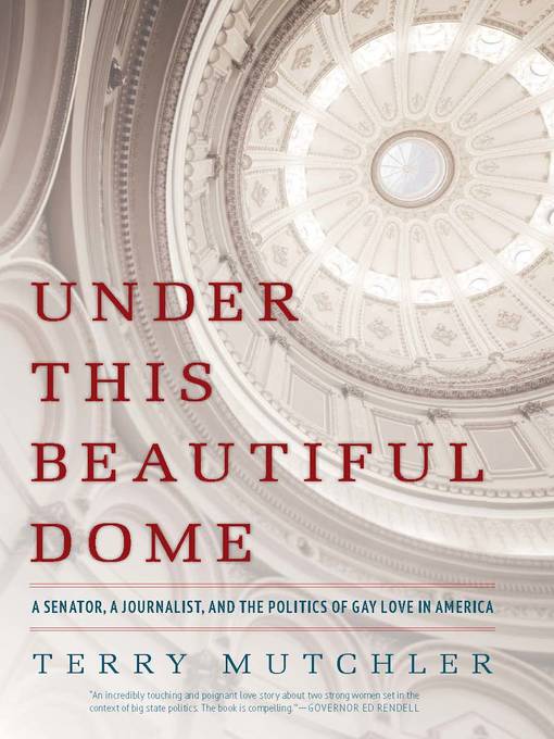 Title details for Under This Beautiful Dome by Terry Mutchler - Wait list